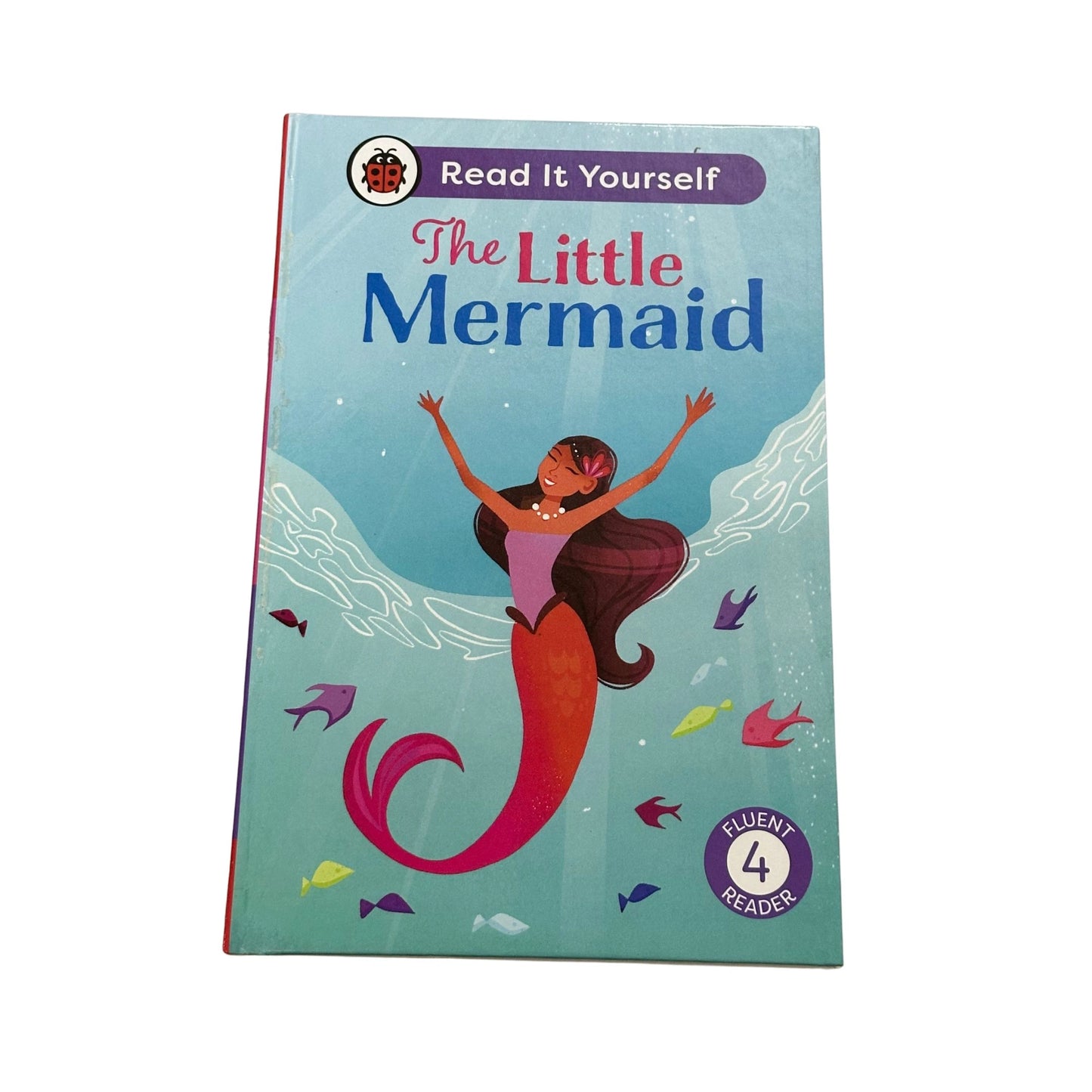 The Little Mermaid: Read It Yourself - Level 4 Fluent Reader