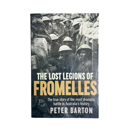 The Lost Legions of Fromelles
