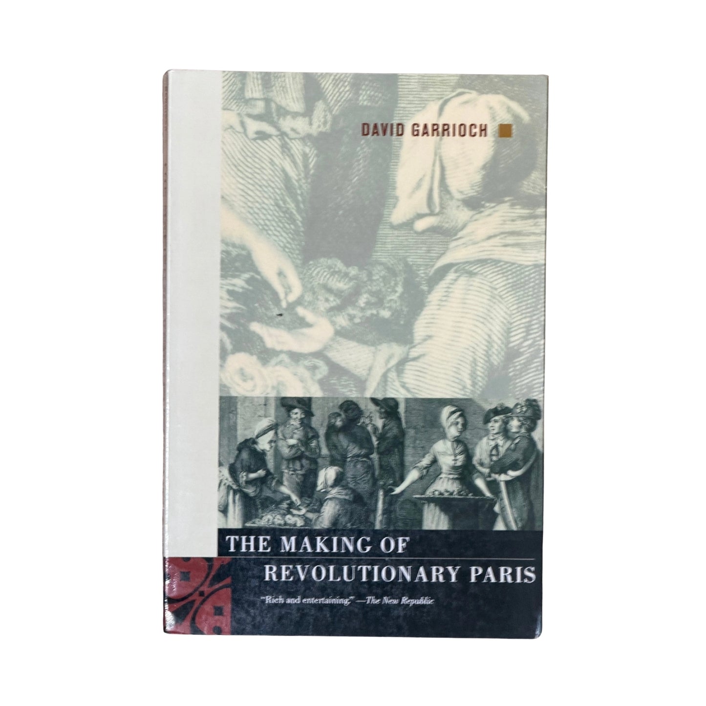 The Making of Revolutionary Paris
