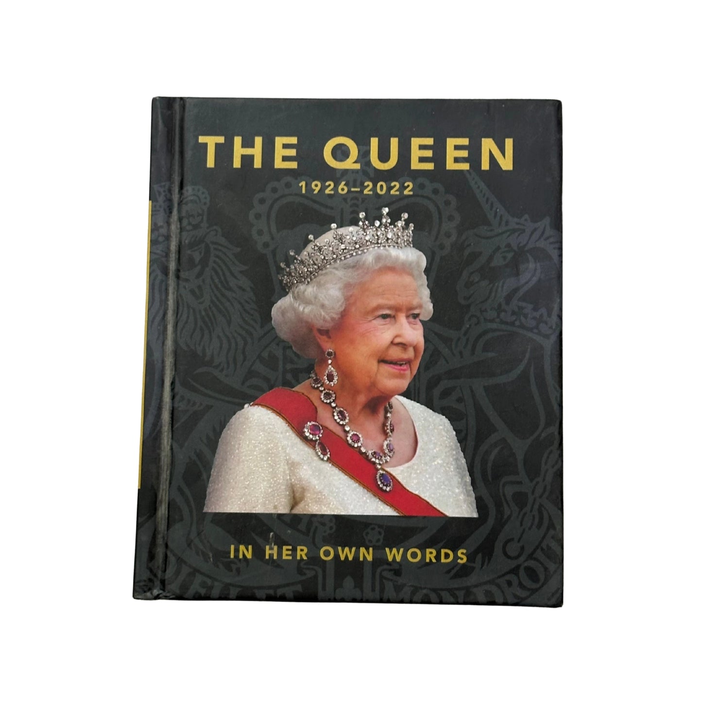 The Queen 1926-2022 In Her Own Words