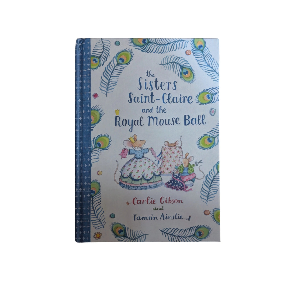 The Sisters Saint-Claire and the Royal Mouse Ball