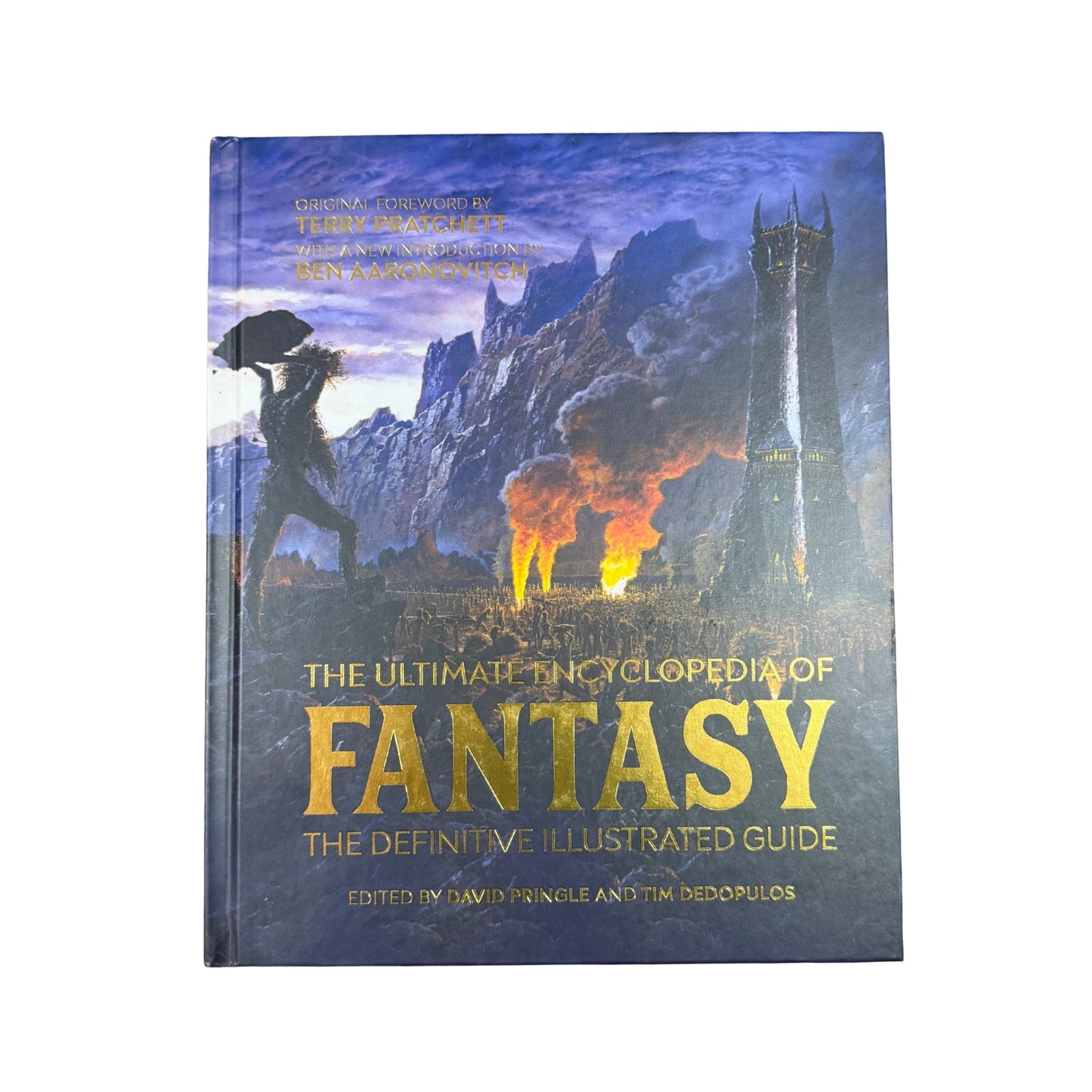 The Ultimate Encyclopedia of Fantasy The Definitive Illustrated Guide