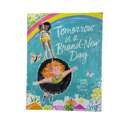 Tomorrow is a Brand-New Day