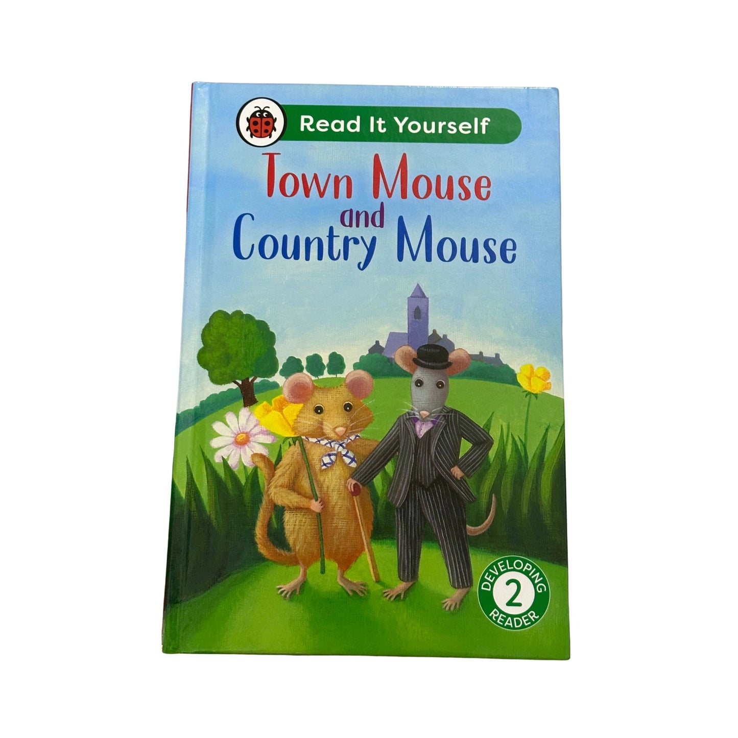 Town Mouse and Country Mouse: Read It Yourself - Level 2 Developing Reader