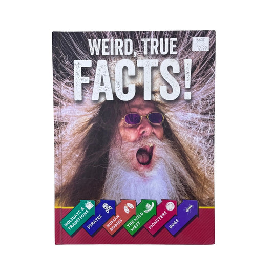 WEIRD, TRUE FACTS!