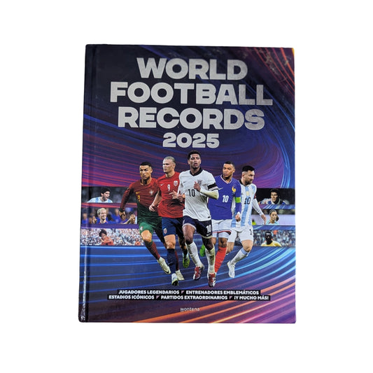 WORLD FOOTBALL RECORDS 2025