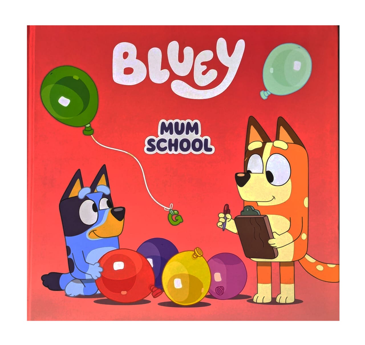 Bluey: Mum School: A Mother's Day Book