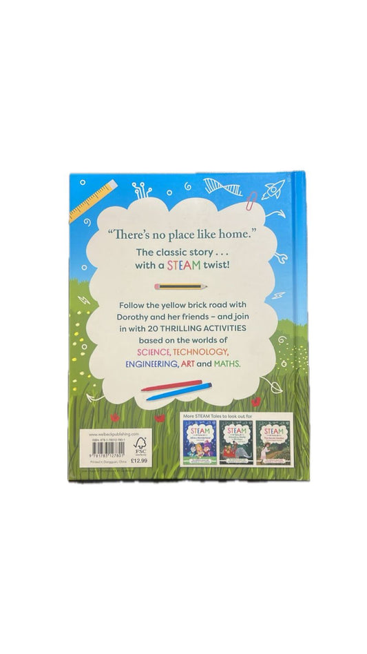 The Wizard of Oz: The Children's Classic with 20 Hands-On Steam Activities (STEAM Tales, 4)