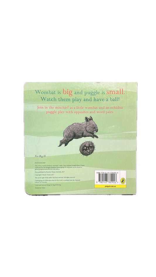 Wombat Big, Puggle Small