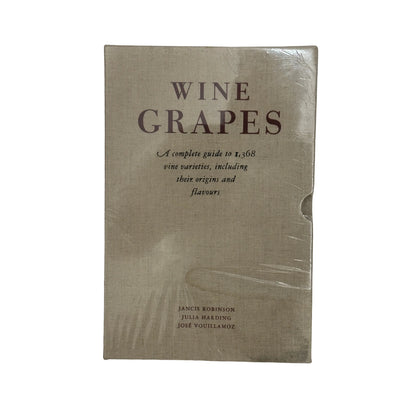 Wine Grapes A Complete Guide to 1,368 Vine Varieties, Including Their Origins and Flavours