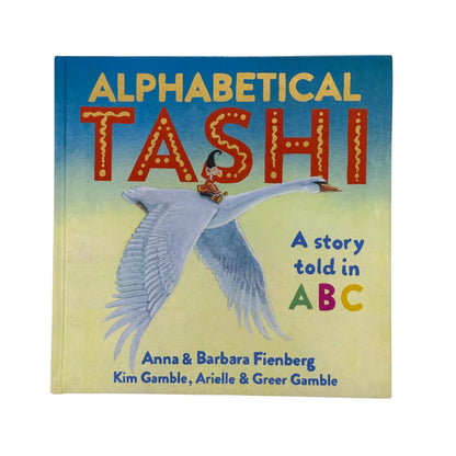 Alphabetical Tashi: A Story Told in ABC (Tashi series)
