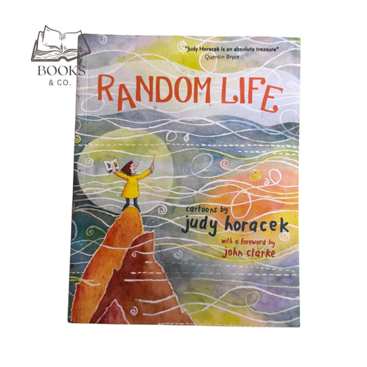Random Life: Cartoons by Judy Horacek