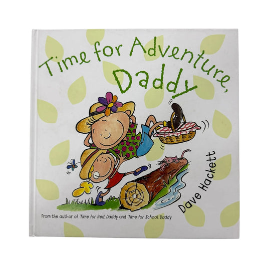 Time for Adventure, Daddy