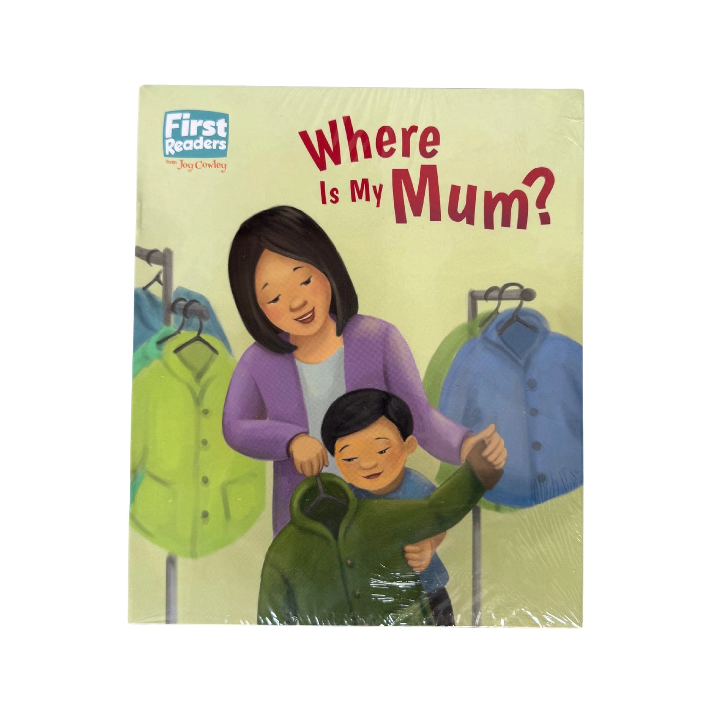 WHERE IS MY MUM?